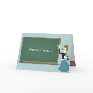 Microwave Minute Greeting Card card