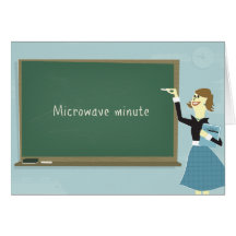 Microwave Minute Greeting Card