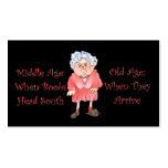 Middle Age Old Age Maw Humor Business Cards