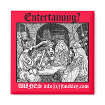 middle ages party, Entertaining?, WINES info@jj... magnets by GourmetGOODIES middle ages party, Entertaining?, WINES info@jj... magnets