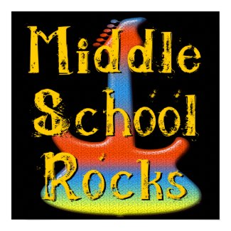 Middle School Rocks - Guitar Poster