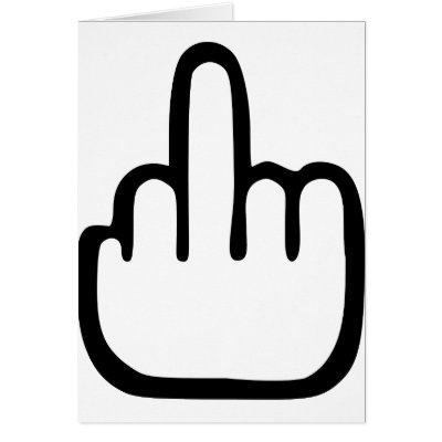 Middlefinger - Fuck you Greeting Cards by Thinkdifferent