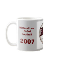 Midland Lee Rebel Football Coffee Cup mugs by Johnnyreb73 Midland Lee Rebel Football Coffee Cup mugs