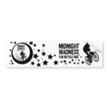 Midnight Madness Bumper Sticker