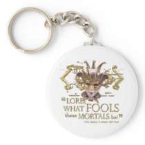 Midsummer Night's Dream Quote (Gold Version) Keychains