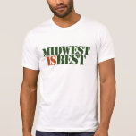 midwest is best shirt