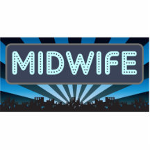 Midwife Marquee Acrylic Cut Outs
