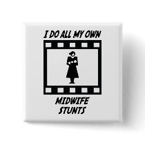 Midwife Stunts buttons by whatitis Midwife Stunts buttons