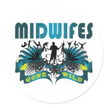 Midwifes Gone Wild stickers by busybrain Midwifes Gone Wild stickers