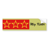 'Mig Killer'Ace Pilot Bumper Sticker bumper stickers by Room_6_designs 'Mig Killer'Ace Pilot Bumper Sticker bumper stickers