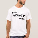 Mighty Yuks t-shirts