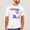 MIGRAINE t-shirts by Mevenl MIGRAINE t-shirts