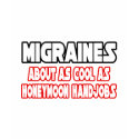 Migraines...Not Cool t-shirts by migraineshirts Migraines...Not Cool t-shirts