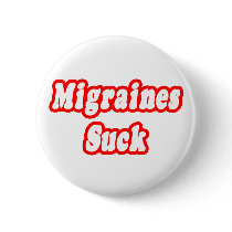 Migraines Suck buttons by migraineshirts Migraines Suck buttons