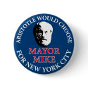 Mike Bloomberg for Mayor buttons by headlinegrafix Mike Bloomberg for Mayor buttons