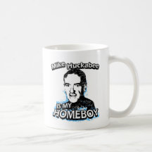 Mike Huckabee is my homeboy Coffee Mugs