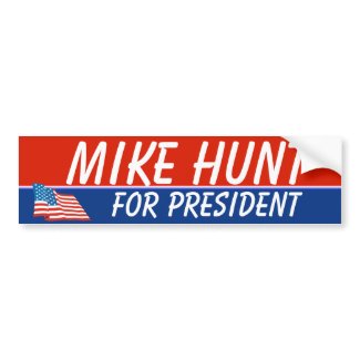 Mike Hunt For President Template bumpersticker