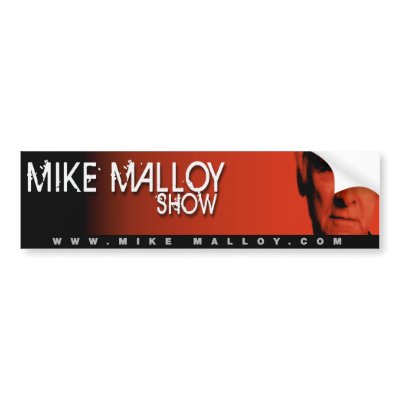 MIKE MALLOY BUMPERSTICKER