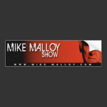 MIKE MALLOY BUMPERSTICKER bumper stickers