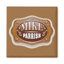 Mike Parrish Magnet