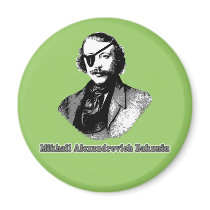 Mikhail Alexandrovich Bakunin T shirts Refrigerator Magnets