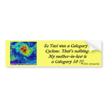 MIL is a Cat 10 Cyclone. Bumper Stickers