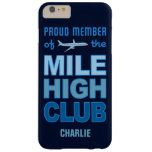 Mile High Club custom monogram phone cases Barely There iPhone 6 Plus Case