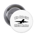 Mile High Club...Official Member Pins