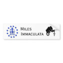 Miles Immaculata bumper stickers