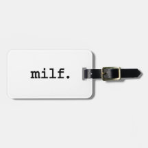 milf. bag tags