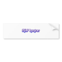 MILF Hunter Bumper Sticker