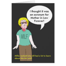 MILF - Mother in Law Forever Greeting Cards