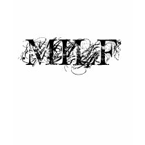 MILF t-shirts