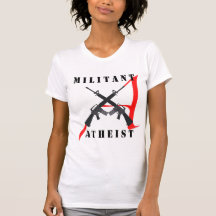 Militant Atheist Women's Shirt