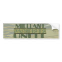 Militant Pacifists Unite Bumper Sticker bumper stickers