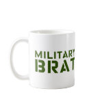 Military Brat mugs