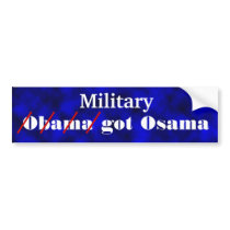 Military Got Osama Bumper Sticker