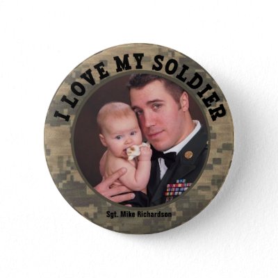 Military Hero: I Love My Soldier Photo Frame Buttons
