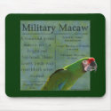 Military Macaw Mousepad