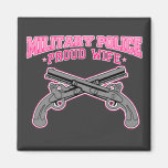 Military Police Proud Wife Refrigerator Magnet