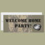 "Military Welcome Home Party"
