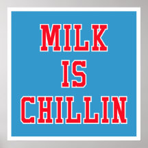 Milk Is Chillin Print