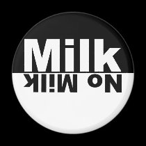 Milk/No Milk magnets