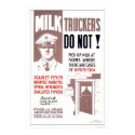 Milk Truckers Be Careful 1940 WPA posters by lc_wpa Milk Truckers Be Careful 1940 WPA posters