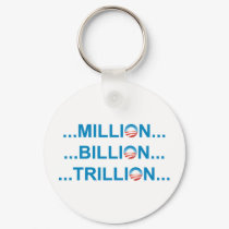 MILLION BILLION TRILLION keychains
