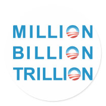MILLION BILLION TRILLION stickers