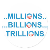 MILLION BILLION TRILLION stickers