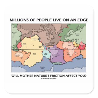 Millions Of People Live On An Edge (Earth Science) sticker