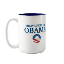 MILWAUKEE for Obama custom your city personalized mugs by funnycustomtshirts MILWAUKEE for Obama custom your city personalized mugs