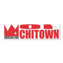 MIMS Bumper Sticker - American King of Chi-Town bumper stickers